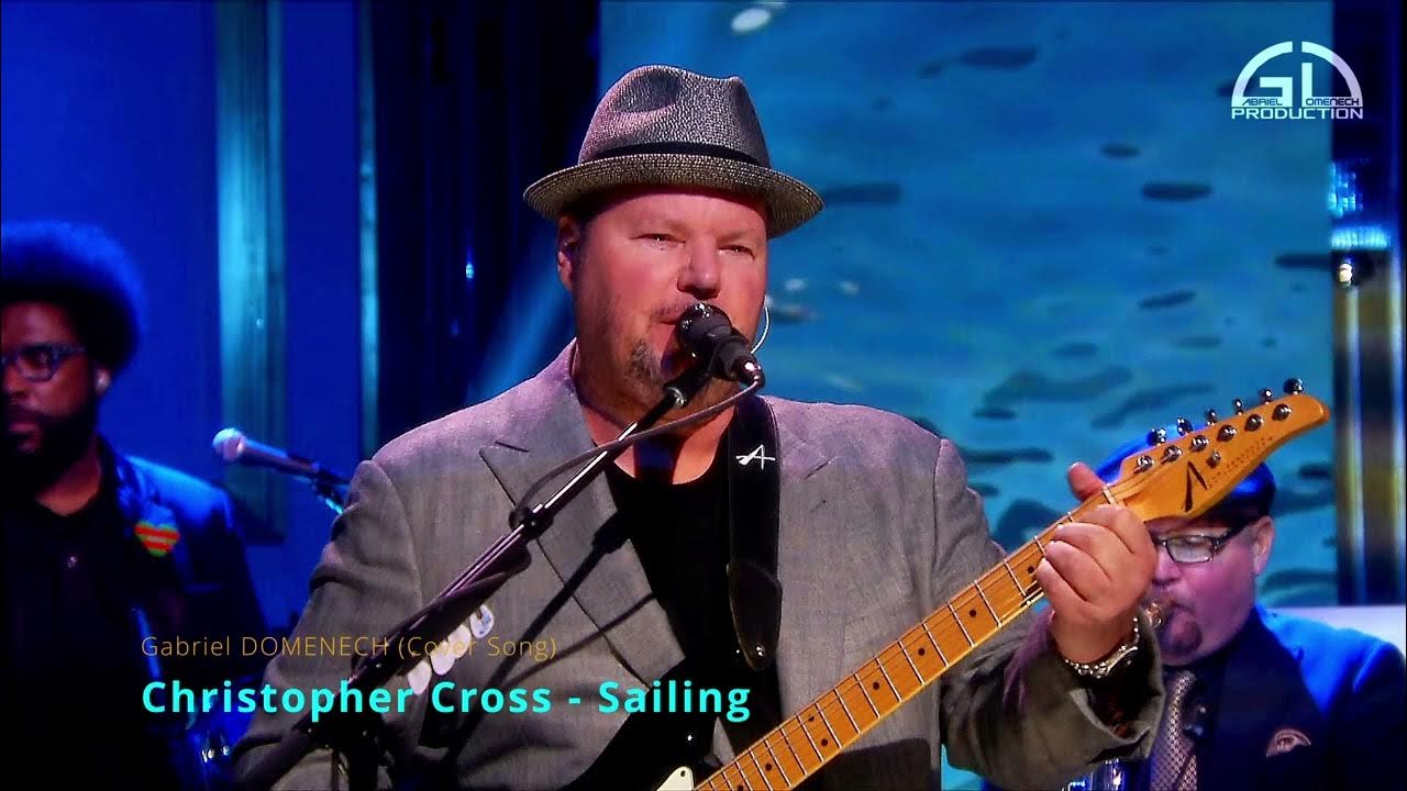 Christopher Cross Sailing (Cover Song) YouTube