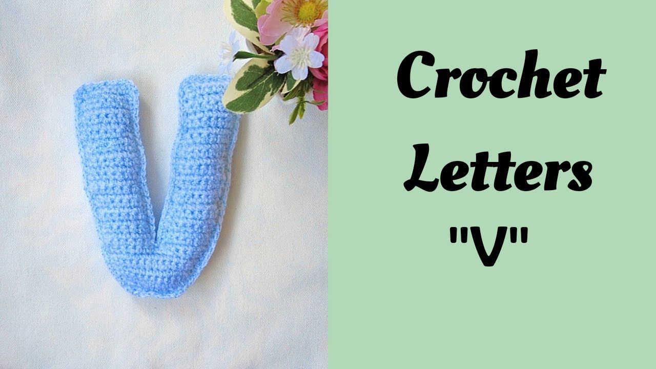 How to crochet letters/Crochet Letter 
