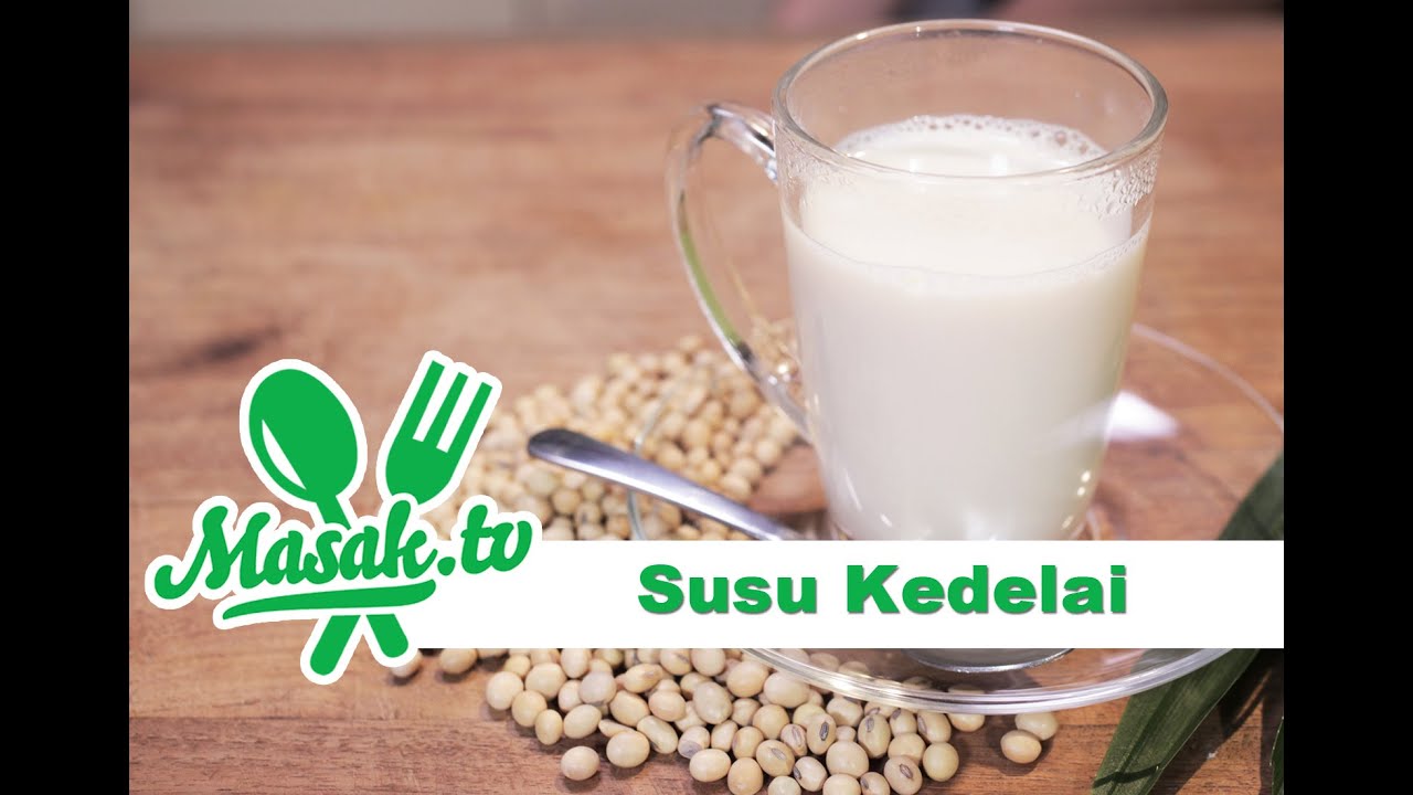  Susu  Kedelai  Minuman  030 YouTube