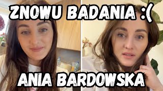 Ania Bardowska Musi Powtórzyć Badania Co Z Wynikami Dokąd Lecą Na Wakacje Czemu Dieta