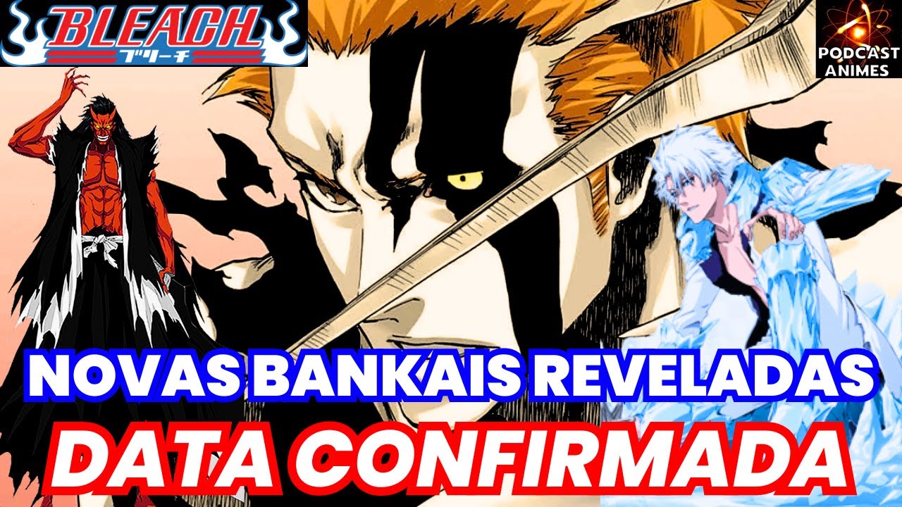 BLEACH: Data de estreia dos novos episódios é revelada (AT)