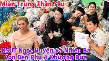 NSUT Ngọc Huyền Và Rất Nhiều Bà Con Về Ngôi Sao Miệt Vườn Để Phụ A Khương Dừa Giúp Bà Con Miền Trung