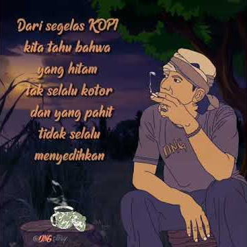 Story Animasi 'KOPI'( Tak selamanya hitam itu kotor)