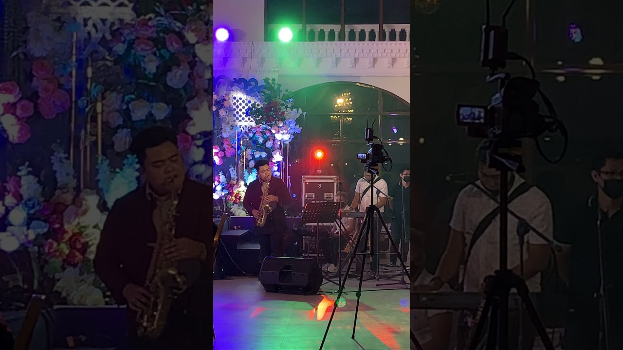 Kahit Kailan Sax On The Spot Live, Wedding Reception at Taal Batangas