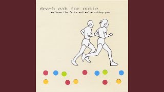 Video voorbeeld van "Death Cab for Cutie - Scientist Studies"