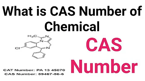 What is CAS Number || Meaning of CAS Number || CAS Number Full form || CAS Number for Chemicals?