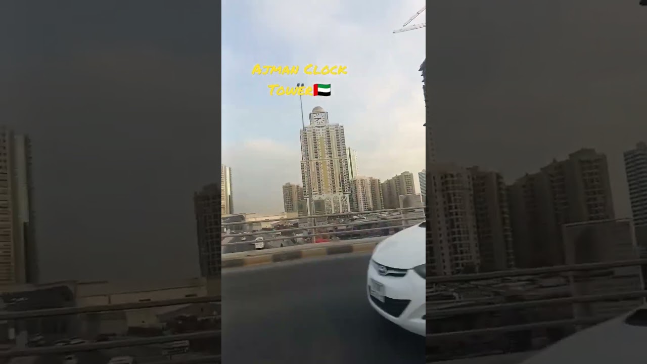 let's take look 👉Ajman Clock Tower (UAE)🇦🇪