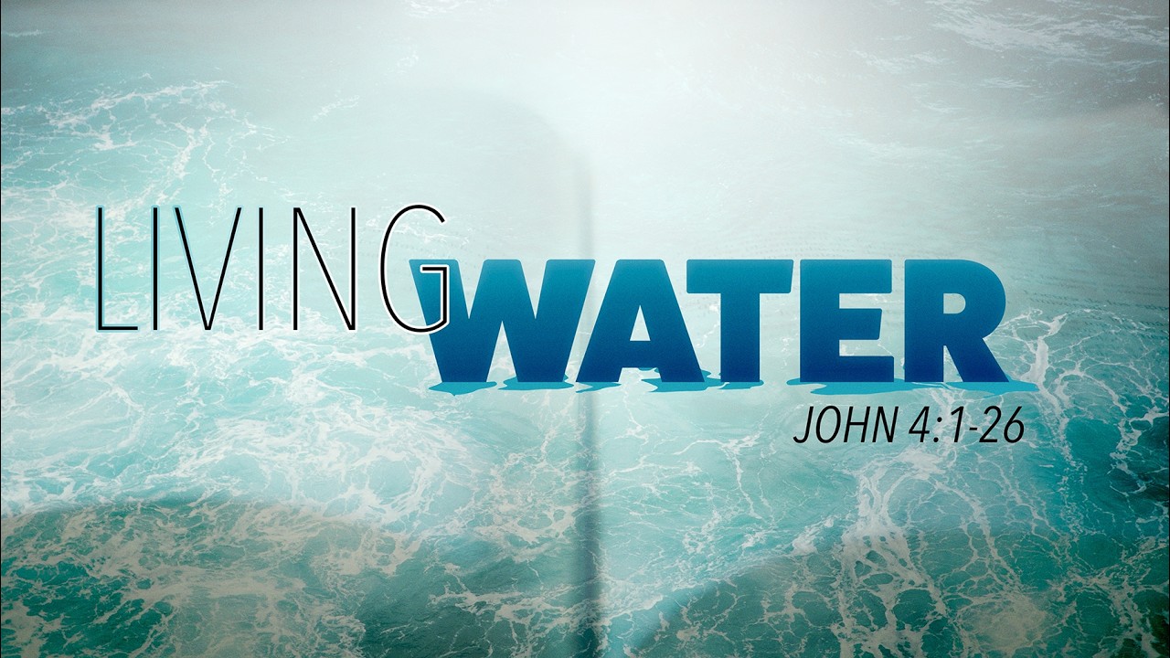 Living Water