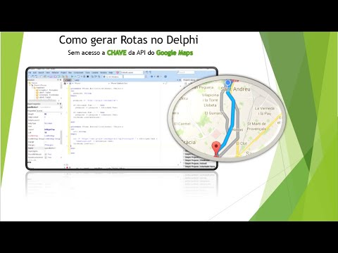 Como gerar Rotas no Delphi - Sem acesso a CHAVE da API do Google Maps