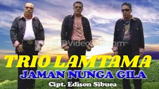 Trio Lamtama - Jaman nunga gila ( Official Music video )