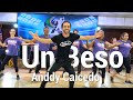 Anddy caicedo  un beso dance l chakaboom fitness choreography
