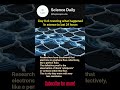 A 100-Year-Old Physics Rule Was Just Broken by Electrons #shorts #science