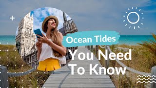Celestial Symphony: Unveiling The SECRETS Of Ocean Tides
