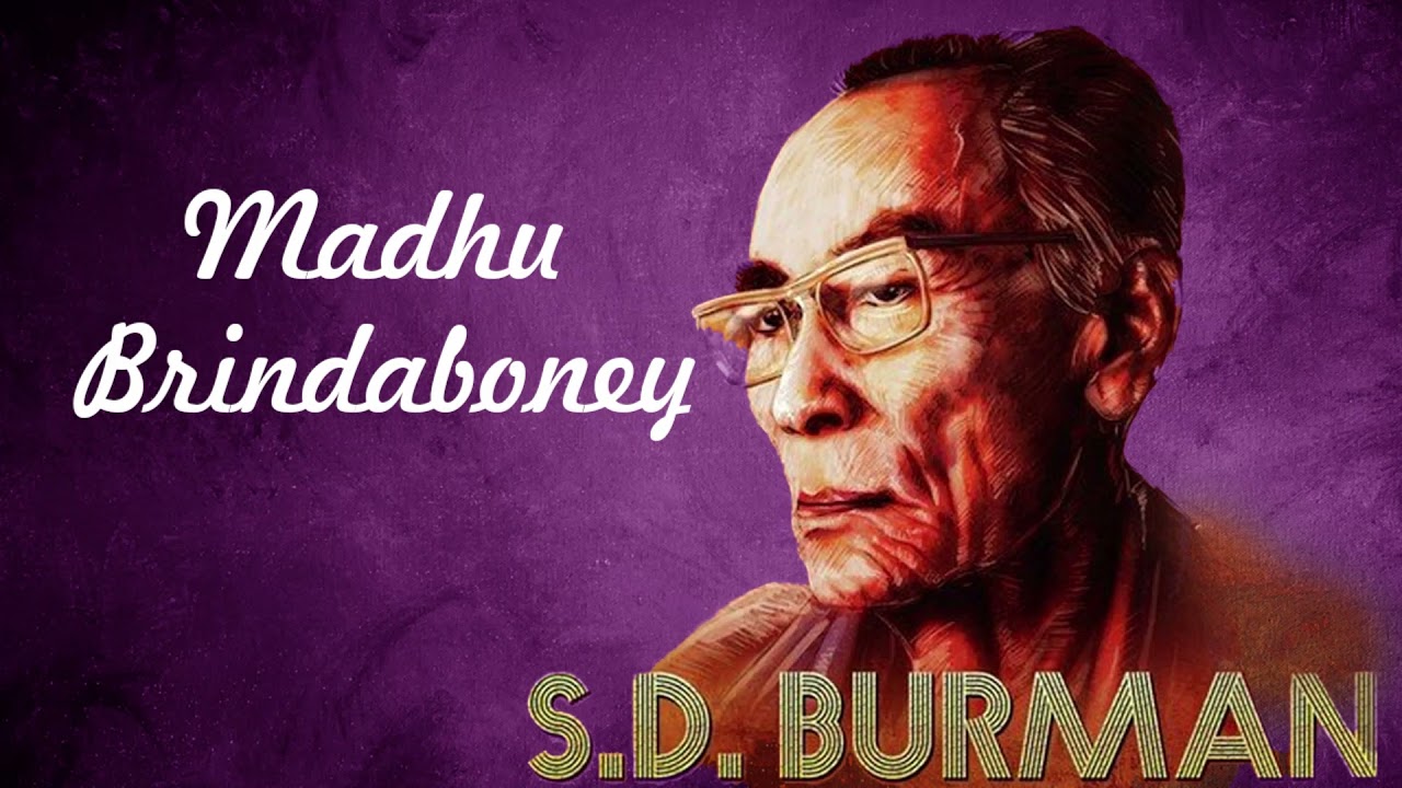 在 YouTube 上觀看「Madhu Brindaboney | Sachin Dev Burman Hit | S.D. Burman's Rare Songs」