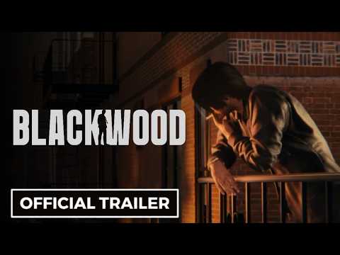 BLACKWOOD - Official Game Overview Trailer