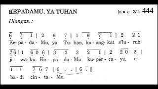 [Instrumen/Iringan] KEPADAMU, YA TUHAN - Puji Syukur No. 444 - Lagu Rohani Katolik - Lagu Masa Adven