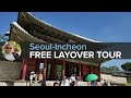 Free Korean Transit Tour - Long Layover at Incheon Airport