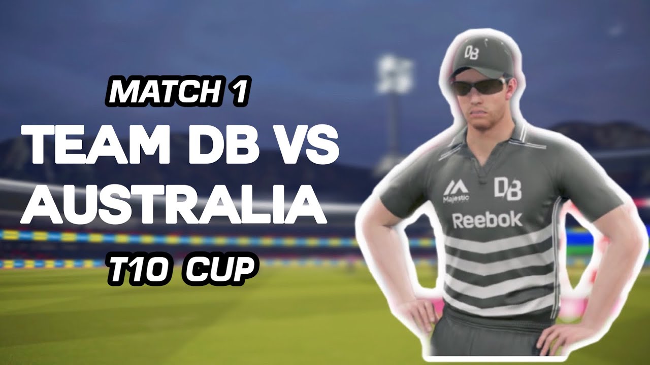 Team DB vs Australia | T10 Cup Match #1 - Cricket 19 PS4 Gameplay