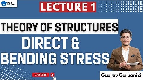 Direct & Bending Stress | TOS | Lecture 1| Diploma