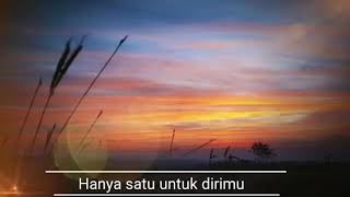 STORY WA SENJA LIRIK LAGU SATU HATI SAMPAI MATI COCOK BUAT STORY whatsapp