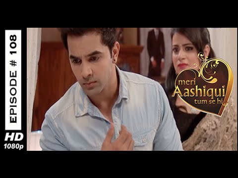 Image result for meri aashiqui tumse hi episode 108