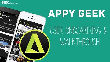 Appy Geek User Onboarding and Walkthrough