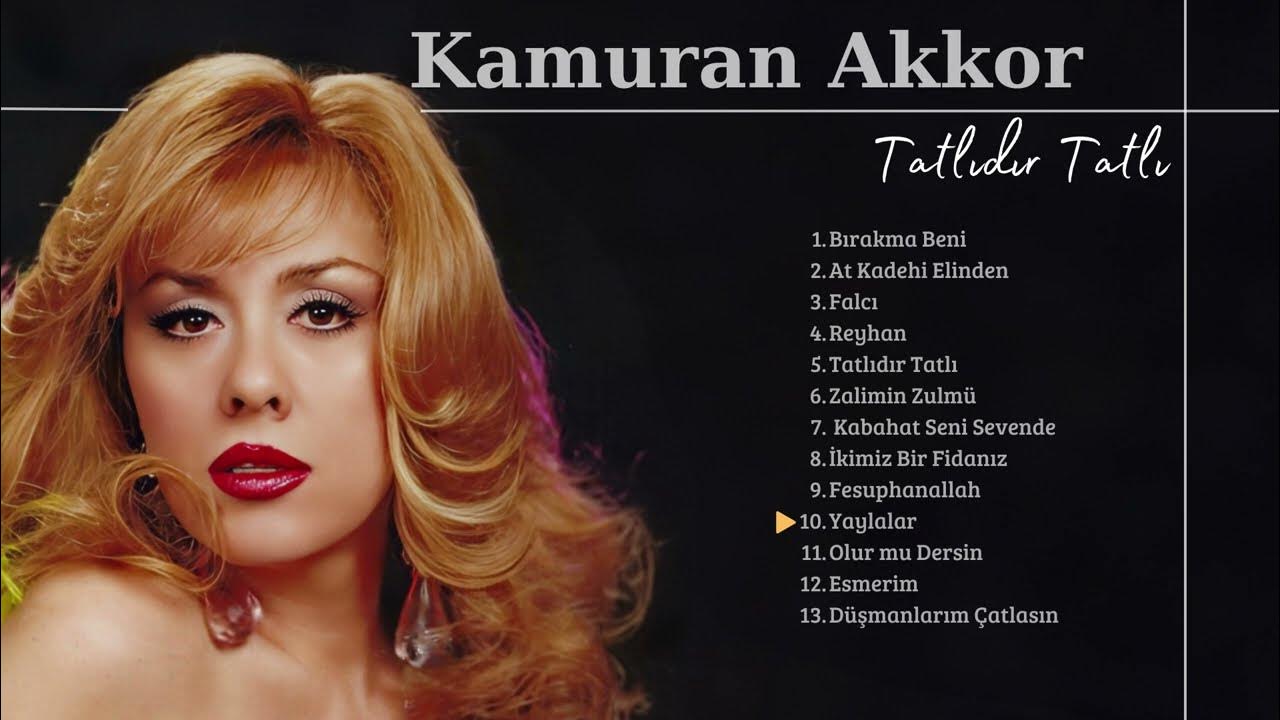 Kamuran Akkor - Yaylalar Kamuran Akkor - Yaylalar