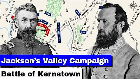 Jackson's Valley Campaign, Part 2 | Battle of Kernstown