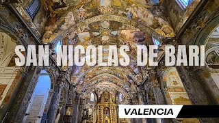 GUIA DE VALENCIA: La capilla sixtina Valenciana, la iglesia de San Nicolás de Bari
