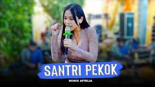 SANTRI PEKOK - NONIK APRILIA - KMB GEDRUK SRAGEN