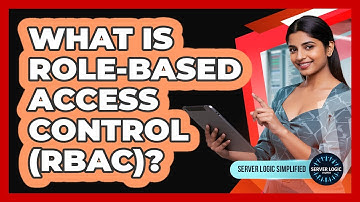 What Is Role-Based Access Control (RBAC)?