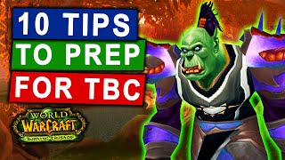 Top 10 Tips to Prepare for TBC Classic