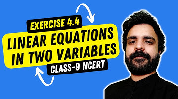 Class 9 Maths | Exercise 4.4 | Chapter 4 - Linear Equations in Two Variables | NCERT solution