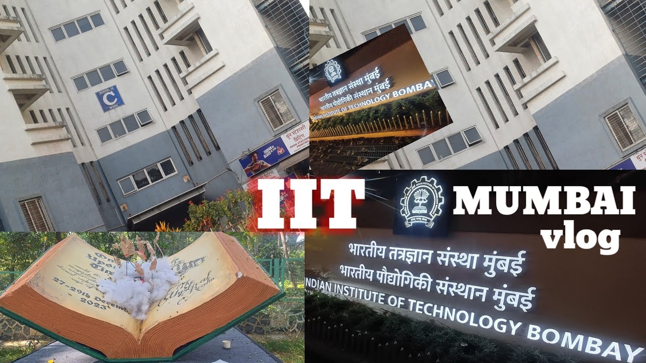 MUMBAI  IIT VLOG/ INDIAN INSTITUTE OF TECHNOLOGY, MUMBAI @randhan shoilly o blogging 