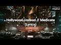 Hollywood Undead - Medicate (Lyrics)