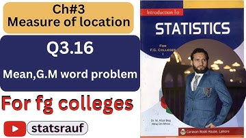 q3.16 statistics for fg colleges dr afzal beg book