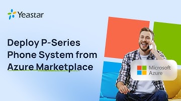 Install P-Series Software PBX from Azure Marketplace | Cloud Platform