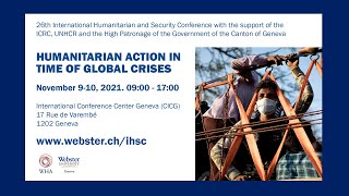 26thINTERNATIONAL HUMANITARIAN & SECURITY CONFERENCE - 10 November 2021