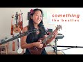 Something - The Beatles // Cynthia Lin Ukulele Play-Along
