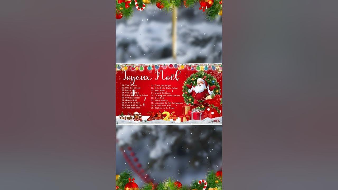 Musique de Noel en Francais 2024 🎄 Des Chansons de Noel en Francais 🎄 