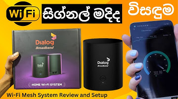 Dialog Home WIFI Mesh in Sri Lanka /සිංහලෙන් /Game-changer for your home network /සිංහලෙන්