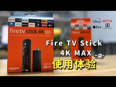 2021 Fire TV Stick 4K MAX Review | Support Wi-Fi 6 & Dolby Vision HDR ,Dolby Atmos