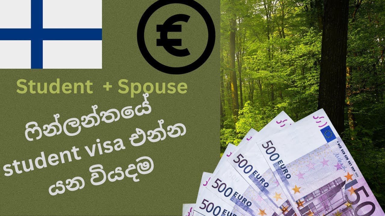 Student+ Spouse ෆින්ලන්තයේ student visa එන්න යන වියදම - YouTube
