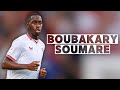Ref:1uYYVi9VHLI Boubakary soumare | skills and goals | highlights