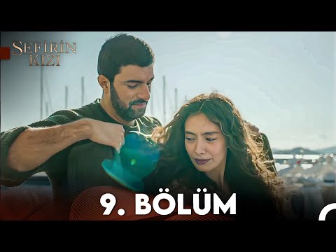 Sefirin Kızı 9. Bölüm (FULL HD)