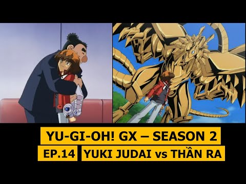 Đối đầu với Thần Ra – Vị thần Ai Cập M2DA | Review phim Yu-Gi-Oh! GX SS2 – Phần 14