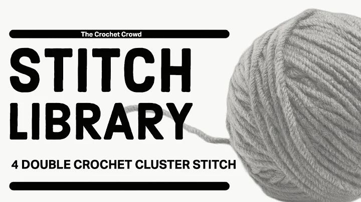 BEGINNER Crochet 4 Double Crochet Cluster Stitch 4 dc cluster st