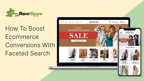 How To Boost Ecommerce Conversions With Faceted Search