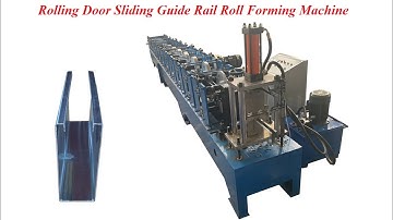 Rolling Door Sliding Guide Track Roll Forming Machine