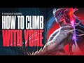 HOW TO CLIMB WITH YONE SEASON 16